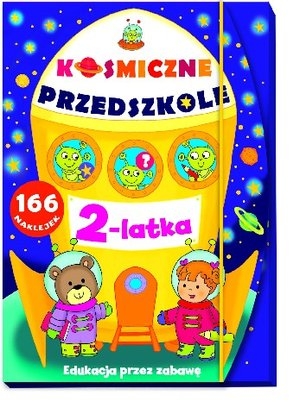 Kosmiczne przedszkole 2 latka