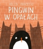 Pingwin w opałach - Helen Hancocks