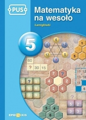 PUS Matematyka na wesoło 5 (Uszkodzona okładka)