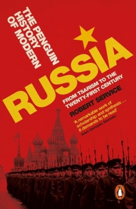 The Penguin History of Modern Russia - Service Robert