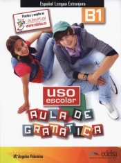 Uso escolar B1 Aula de gramatica Libro del alumno - Maria Angeles Palomino
