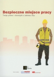 Bezpieczne miejsce pracy - <br />