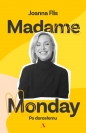 Madame Monday. Po dorosłemu - Joanna Flis