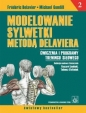 Modelowanie sylwetki metodą Delaviera tom 2 - Michael Gundill, Frederic Delavier