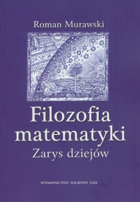 Filozofia matematyki - Murawski Roman<br />