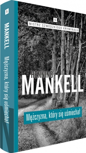 Mężczyzna, który się uśmiechał - Mankell Henning