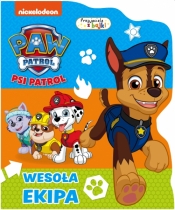 Psi Patrol. Przyjaciele z bajki.Wesoła ekipa. - Opracowanie zbiorowe