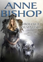 Czarne Kamienie księga III Królowa ciemności w.2 - Anne Bishop