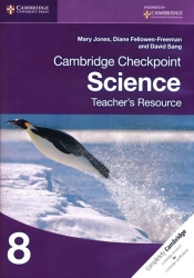 Cambridge Checkpoint Science Teacher's Resource 8 - Jones Mary, Fellowes-Freeman Diane, Sang David