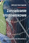 Zarządzanie środowiskowe Nierzwicki Witold