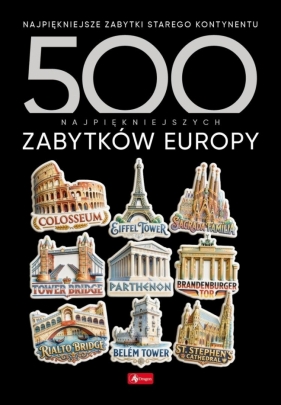 500 najpiękniejszych. 500 najpiękniejszych... - Opracowanie zbiorowe