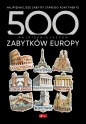 500 najpiękniejszych. 500 najpiękniejszych... - Opracowanie zbiorowe