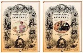 Wielka Księga Kuchni Polskiej (wersja ekonomiczna) - Trojan Eleonora