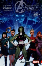 A-force Vol. 1: Hypertime - Thompson Kelly, Wilson G. Willow