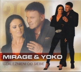 Uzależnieni Od Siebie CD - Mirage & Yoko
