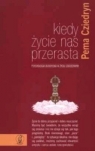 Kiedy życie nas przerasta  Cziedryn Pema