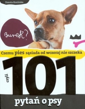 101 pytań o psy - Kozińska Dorota