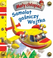 Mały chłopiec. Samolot gaśniczy Wojtka - Alexis Nesme, Nathalie Bélineau, Émilie Beaumont