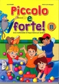 Piccolo e forte! B Podręcznik + CD - Lucia Maddii, Maria Carla Borgogni