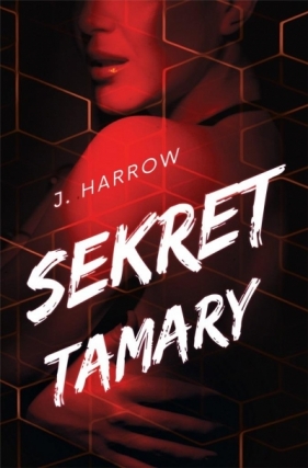 Sekret Tamary - J. Harrow