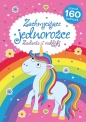 Zachwycające jednorożce. Zadania i naklejki - Opracowanie zbiorowe