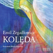 Kolęda - Zegadłowicz Emil