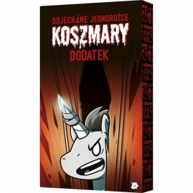 Odjechane Jednorożce: Koszmary (dodatek)