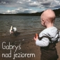 Gabryś nad jeziorem - Agnieszka Starok