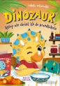 Dinozaur, który nie chciał iść do przedszkola - Łukasz Miszewski