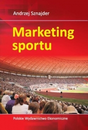 Marketing sportu - Sznajder Andrzej