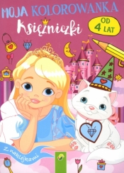 Moja kolorowanka. Księżniczki - Opracowanie zbiorowe