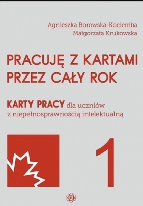 Pracuję z kartami przez cały rok cz.1 w.2023 - Agnieszka Borowska-Kociemba, Małgorzata Krukowska