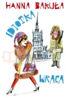 Idiotka wraca