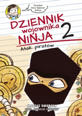 Dziennik wojownika ninja. Atak piratów - Emerson Marcus