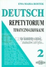 Deutsch 2 Repetytorium tematyczno - leksykalne  Rostek Ewa Maria