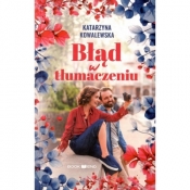 Błąd w tłumaczeniu - Katarzyna Kowalewska