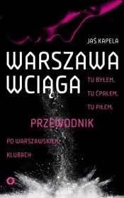 Warszawa wciąga - Kapela Jaś