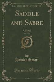 Saddle and Sabre, Vol. 3 of 3
