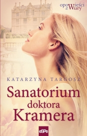 Sanatorium doktora Kremera (Uszkodzona okładka) - Katarzyna Targosz