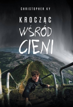 Krocząc wśród cieni