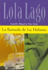 La llamada de La Habana Nivel A2+ Miquel Lourdes, Sans Neus