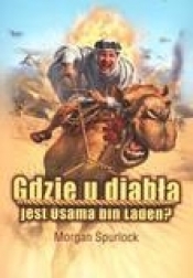 Gdzie u diabła jest Osama bin Laden - Morgan Spurlock