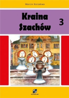 Kraina Szachów 3 - Marcin Korzewka