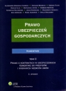 Prawo ubezpieczeń gospodarczych Komentarz Tom 2  Praca zbiorowa