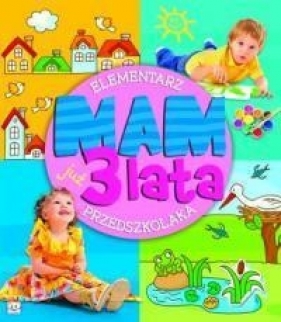 Mam już 3 lata - Agnieszka Bator