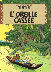 Tintin L'Oreille cassee - Hergé