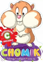 Chomik. Zwierzakowe abecadło. Część 3: C - Opracowanie zbiorowe
