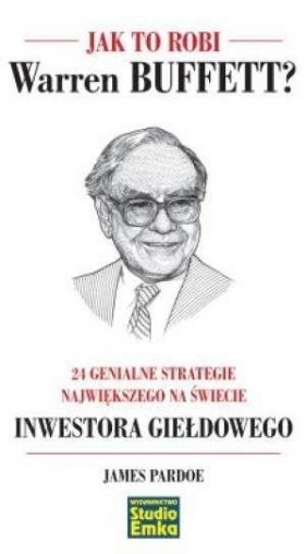 Jak to robi Warren Buffett - Pardoe James