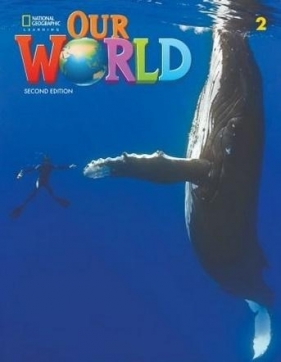 Our World 2nd edition Level 2 SB NE - Gabrielle Pritchard