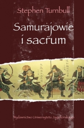 Samurajowie i sacrum - Turnbull Stephen